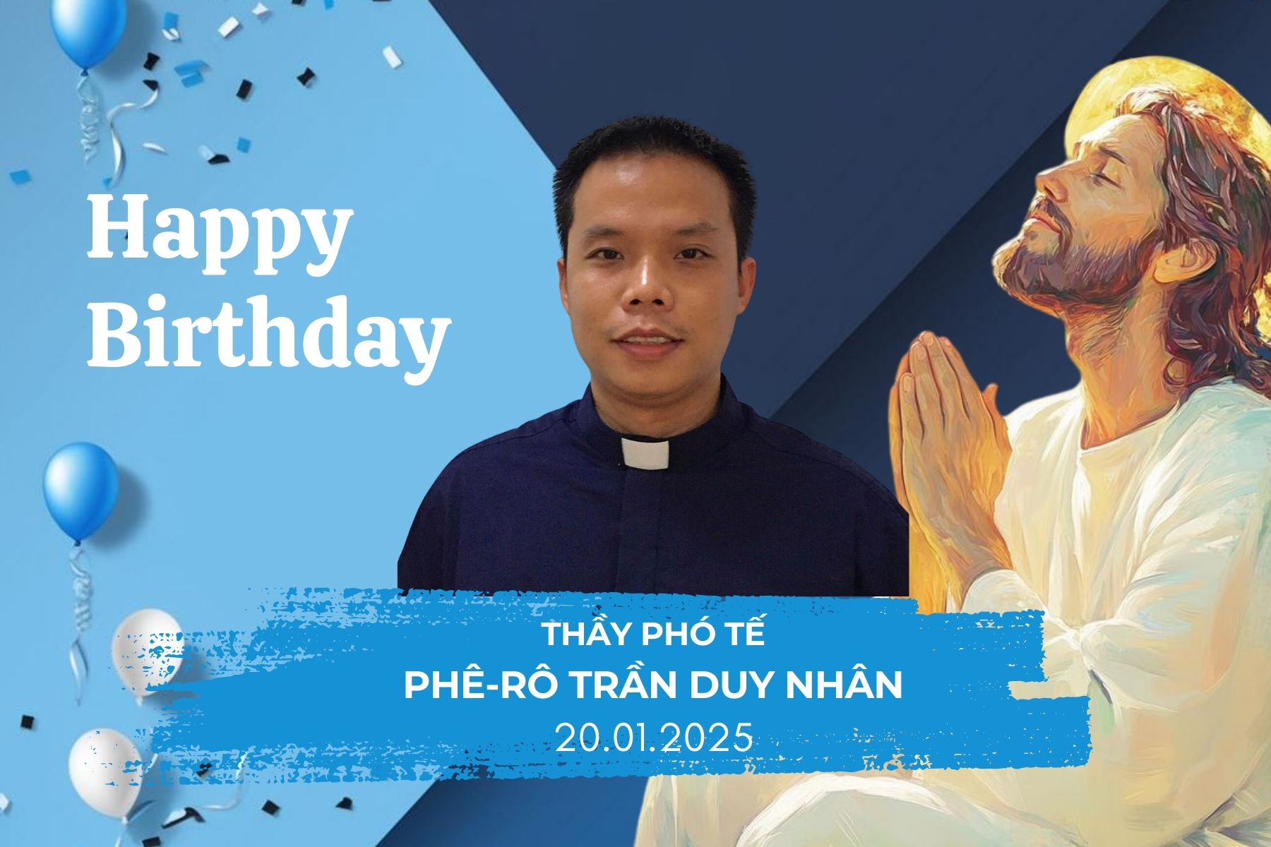 20.01.2025 - Chúc Mừng Sinh Nhật Thầy Phó tế Phê-rô Trần Duy Nhân, RCJ